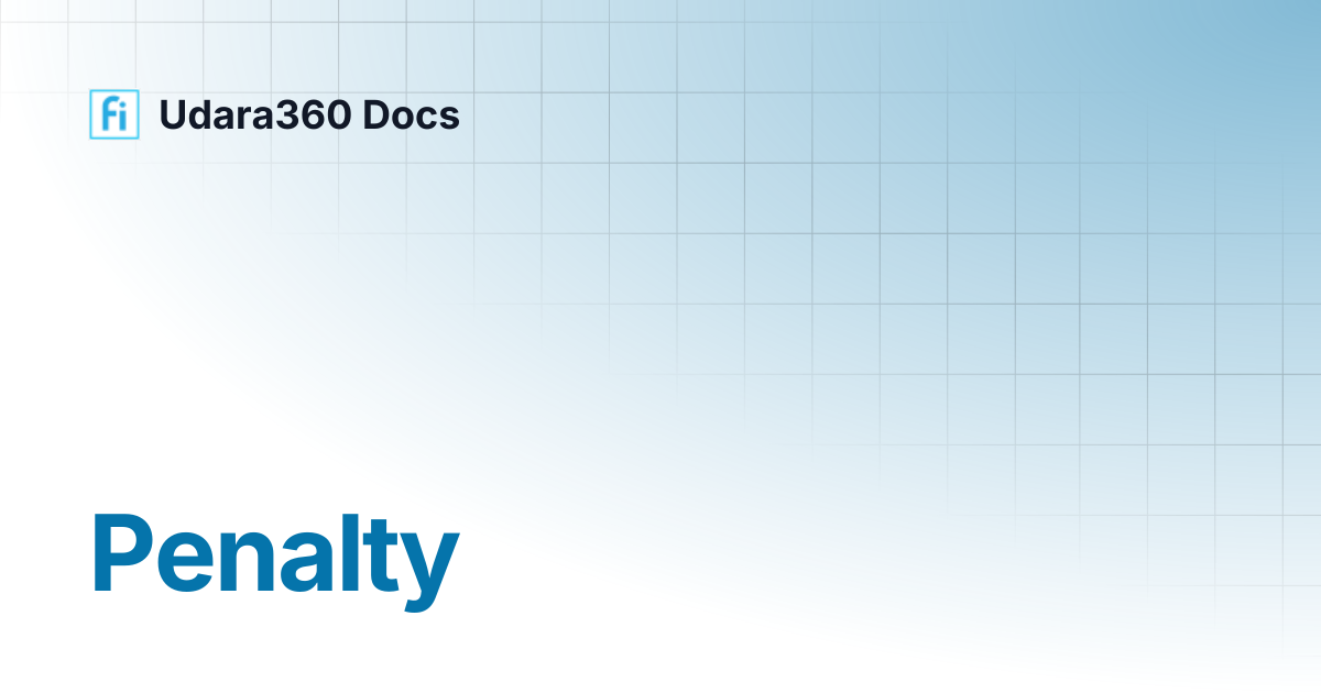 Penalty | Udara360 Docs