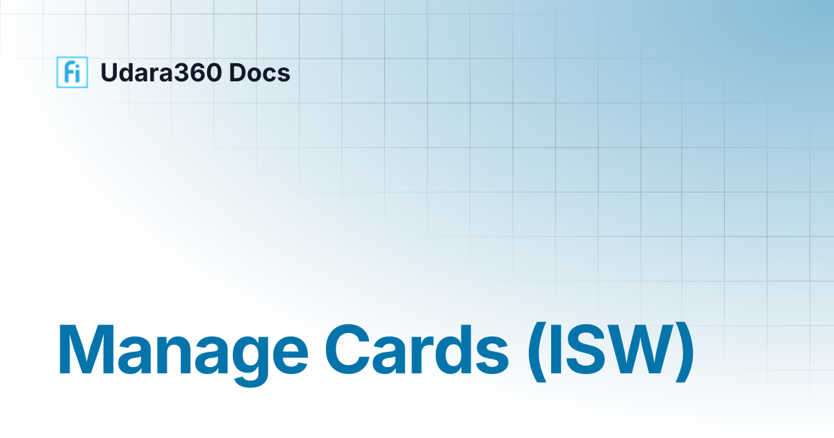 Manage Cards | Udara360 Docs